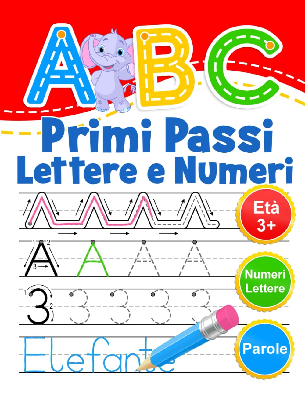 ABC Primi Passi Lettere e Numeri